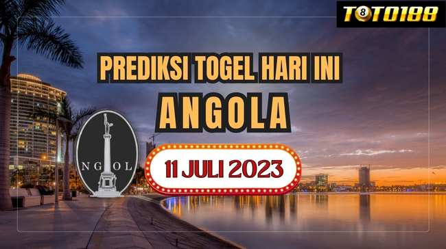 Prediksi Togel Angola Hari Ini 11 Juli 2023