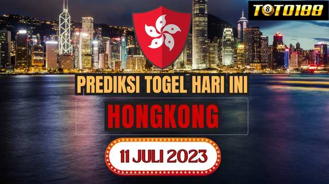 Prediksi Togel HK Hari Ini 11 Juli 2023