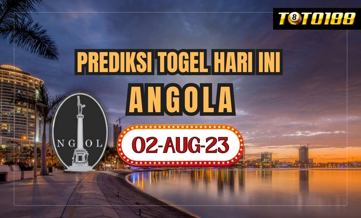 Prediksi Togel Angola Hari Ini 2 Agustus 2023